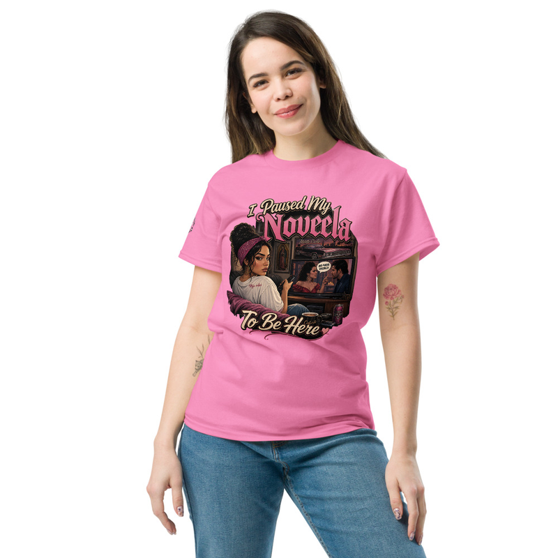 I Paused My Novela T-Shirt, Funny Latina Tee, Chicana Telenovela Shirt, Hispanic Mom Gift, Spanish Soap Opera Tee, Novela Lover Graphic Tee