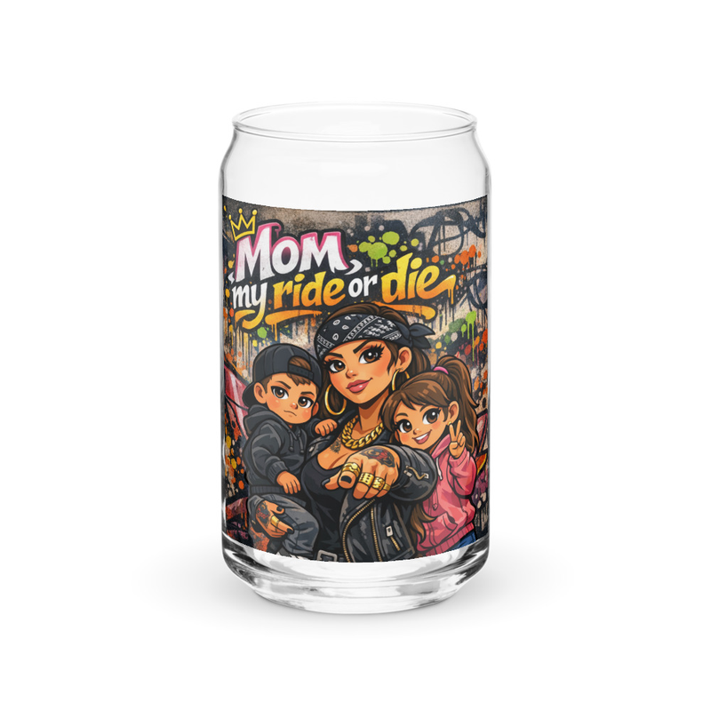Mom My Ride or Die - Can-shaped glass