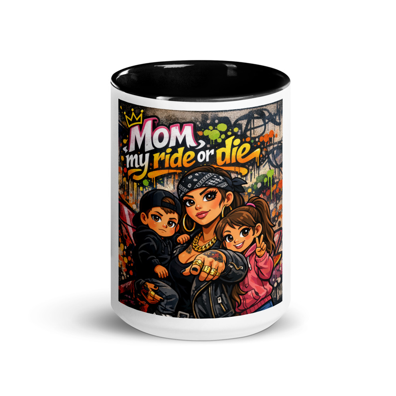 Mom My Ride or Die - Mug with Color Inside