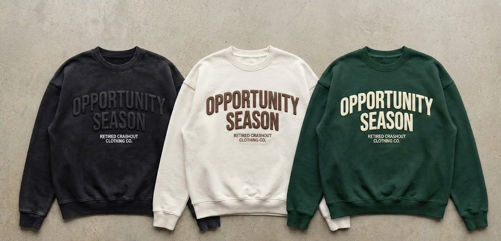 Opportunity Season Sweatshirt
