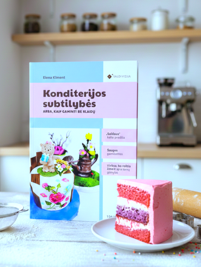 Konditerijos subtilybės. Kaip gaminti be klaidų