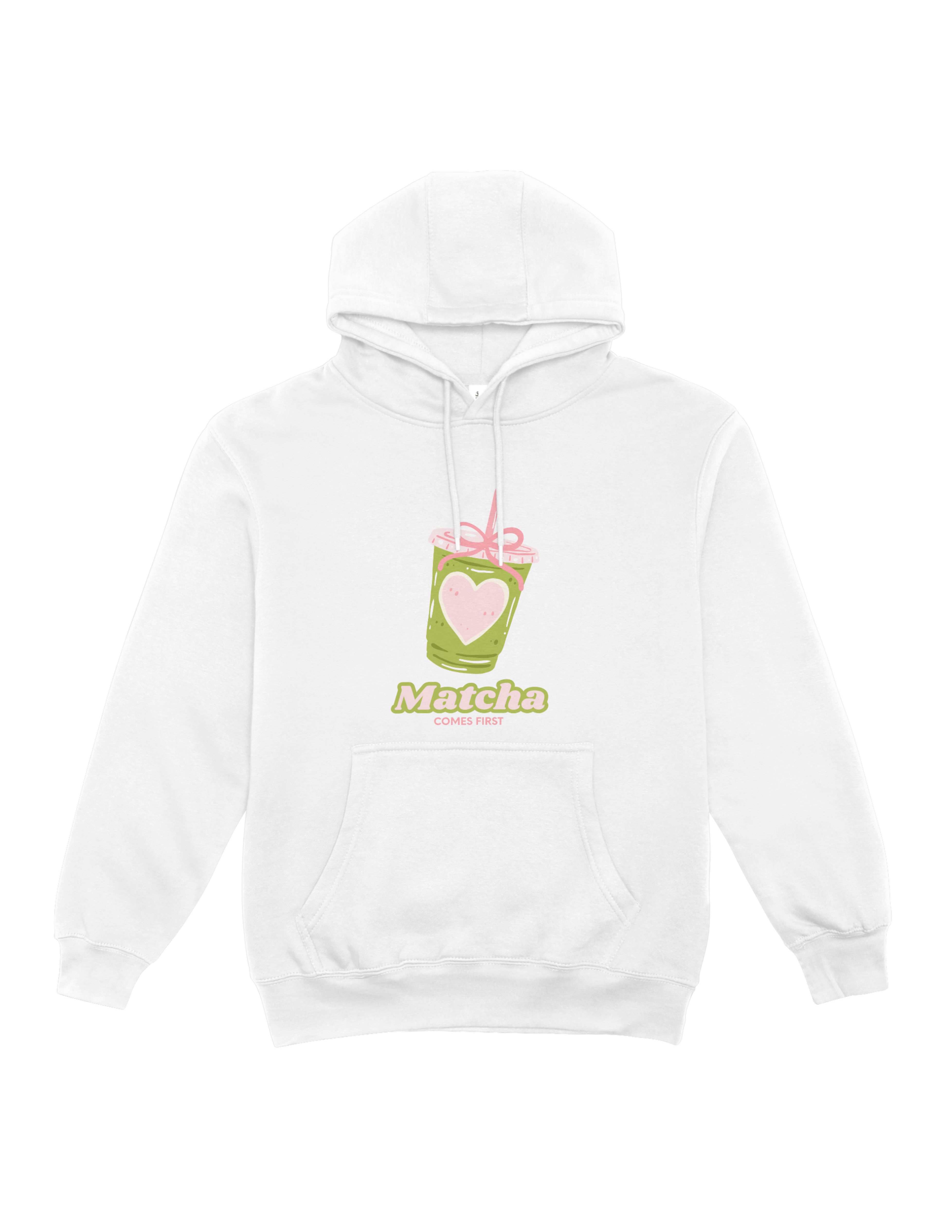 Matcha Comes First Hoodie