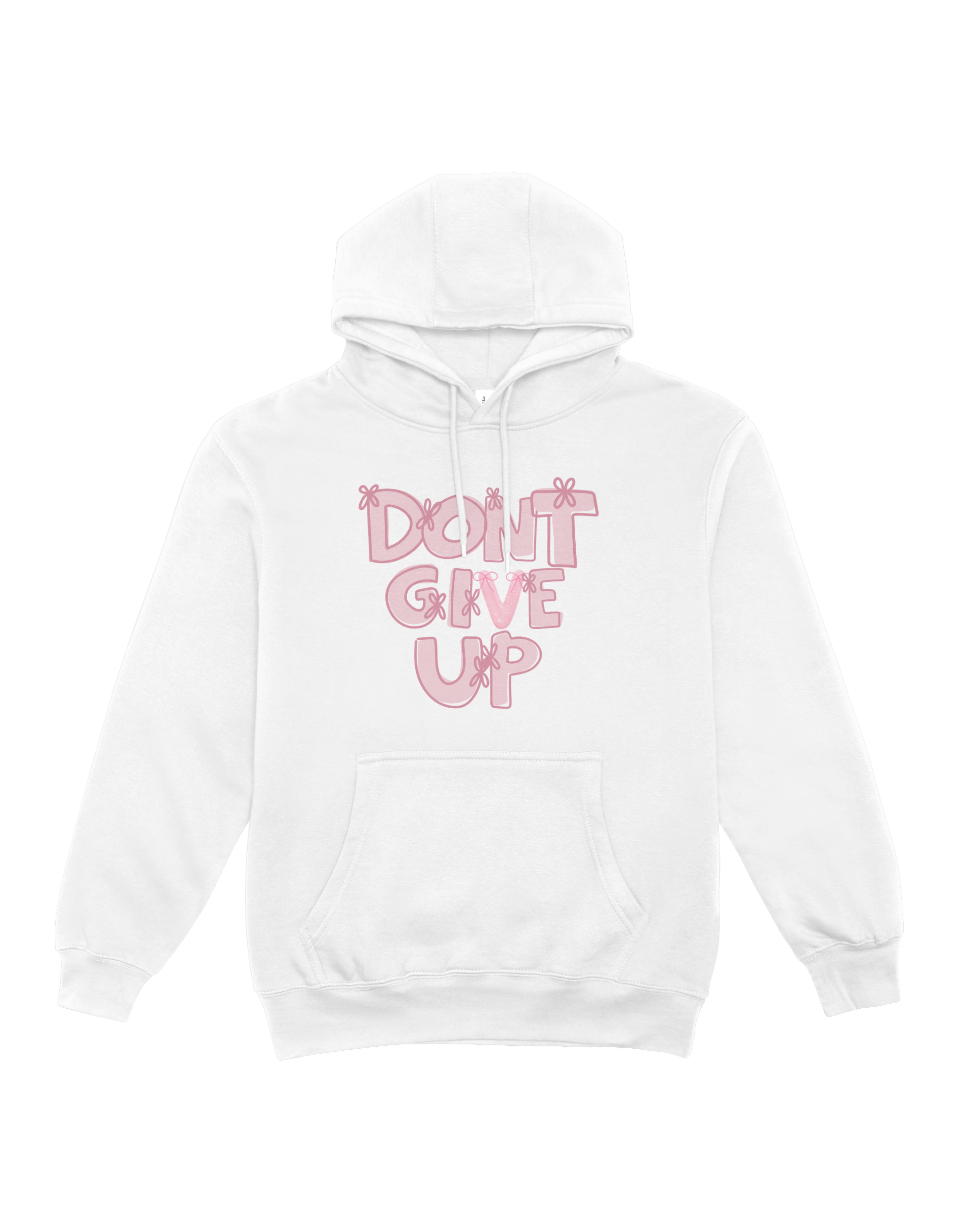 Don't Give Up Hoodie