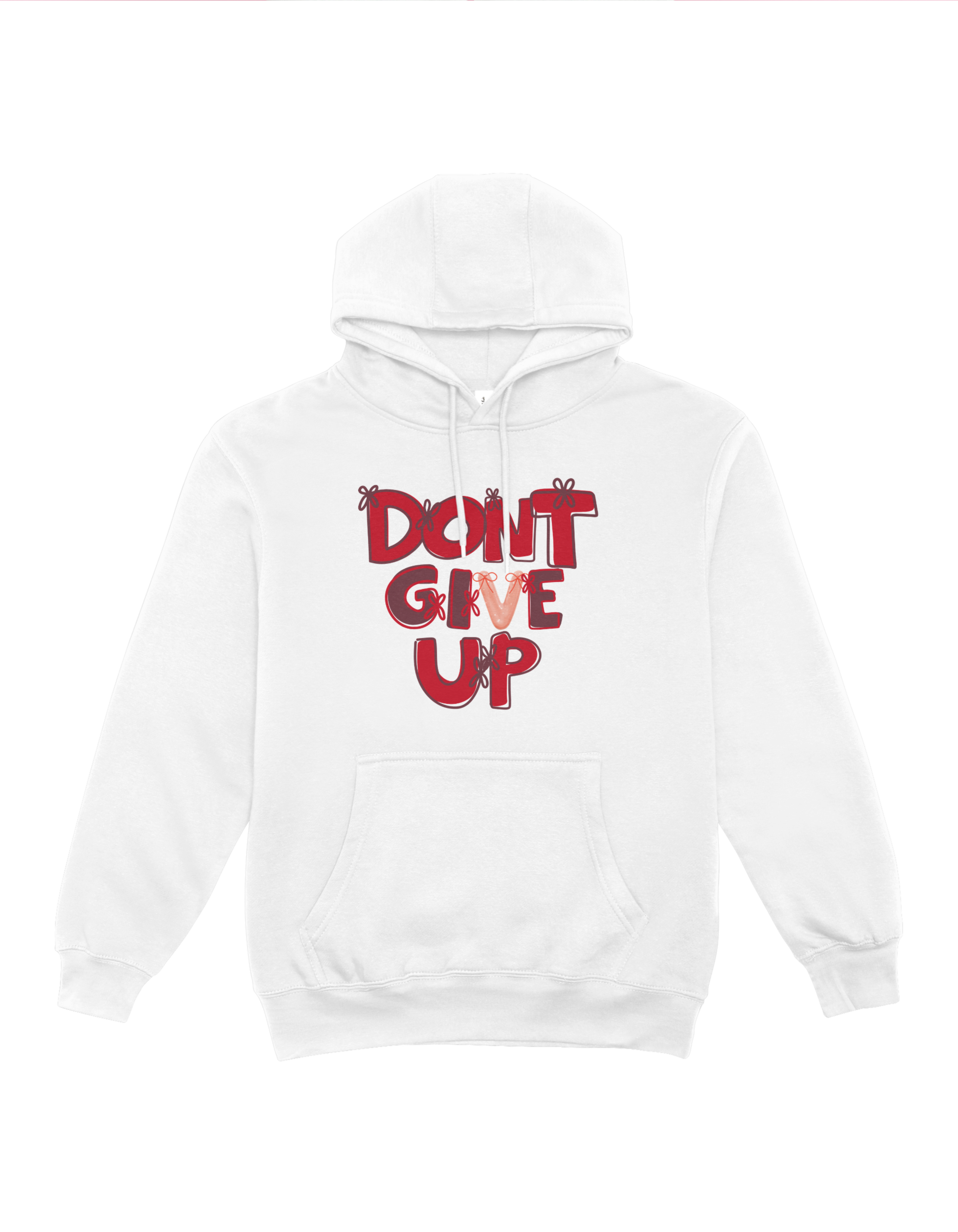Don't Give Up Hoodie