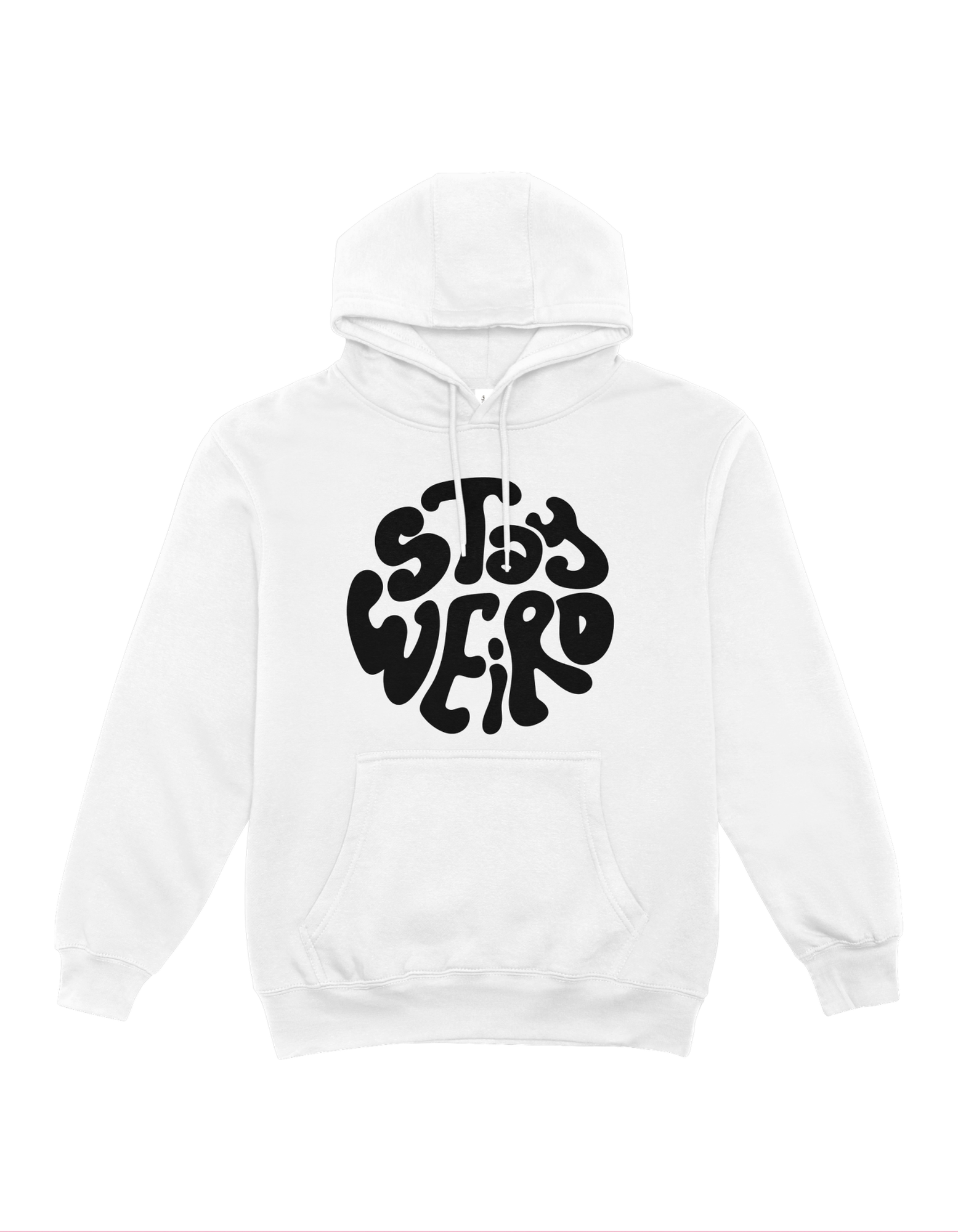 Stay Weird Hoodie