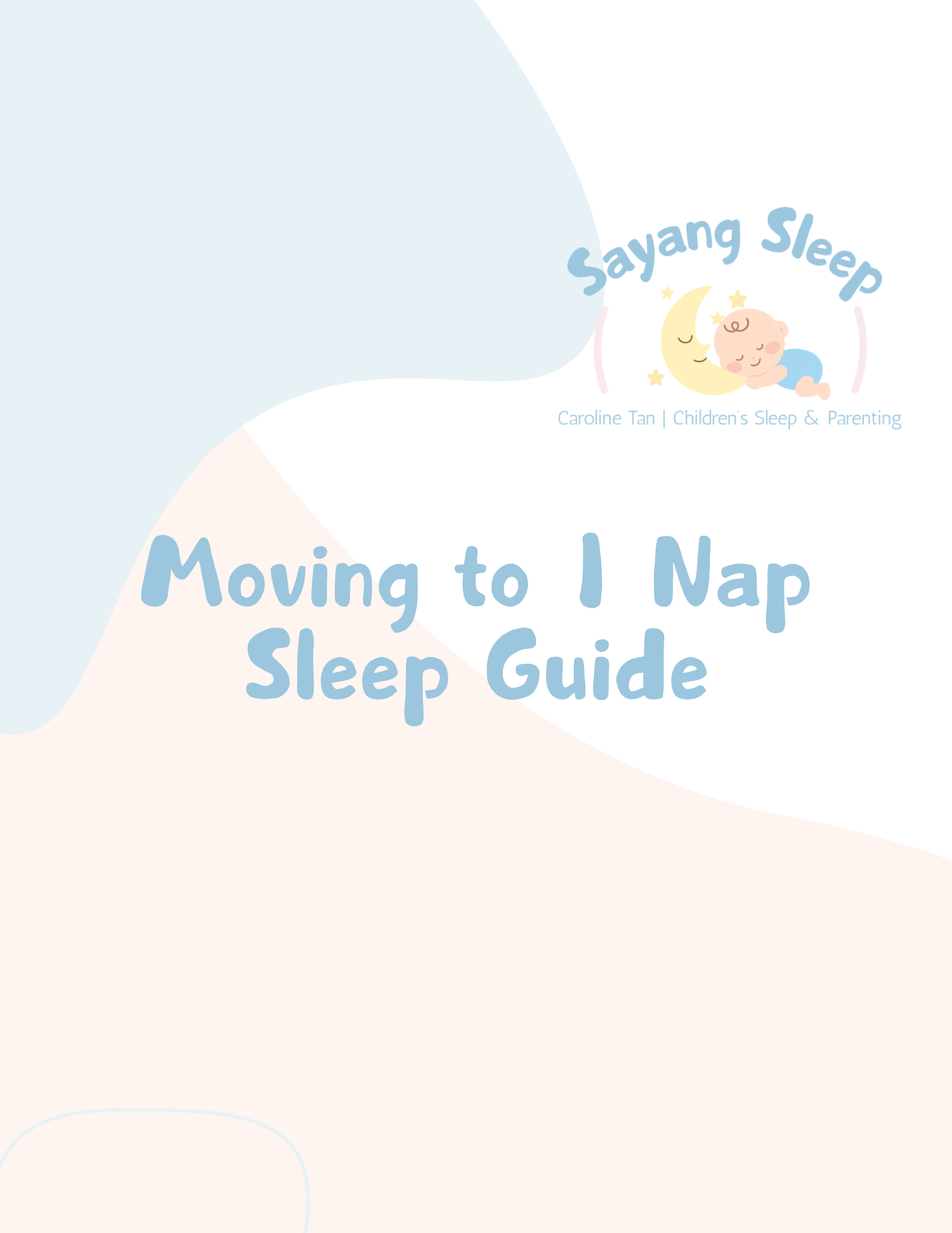 Moving to 1 Nap Sleep Guide