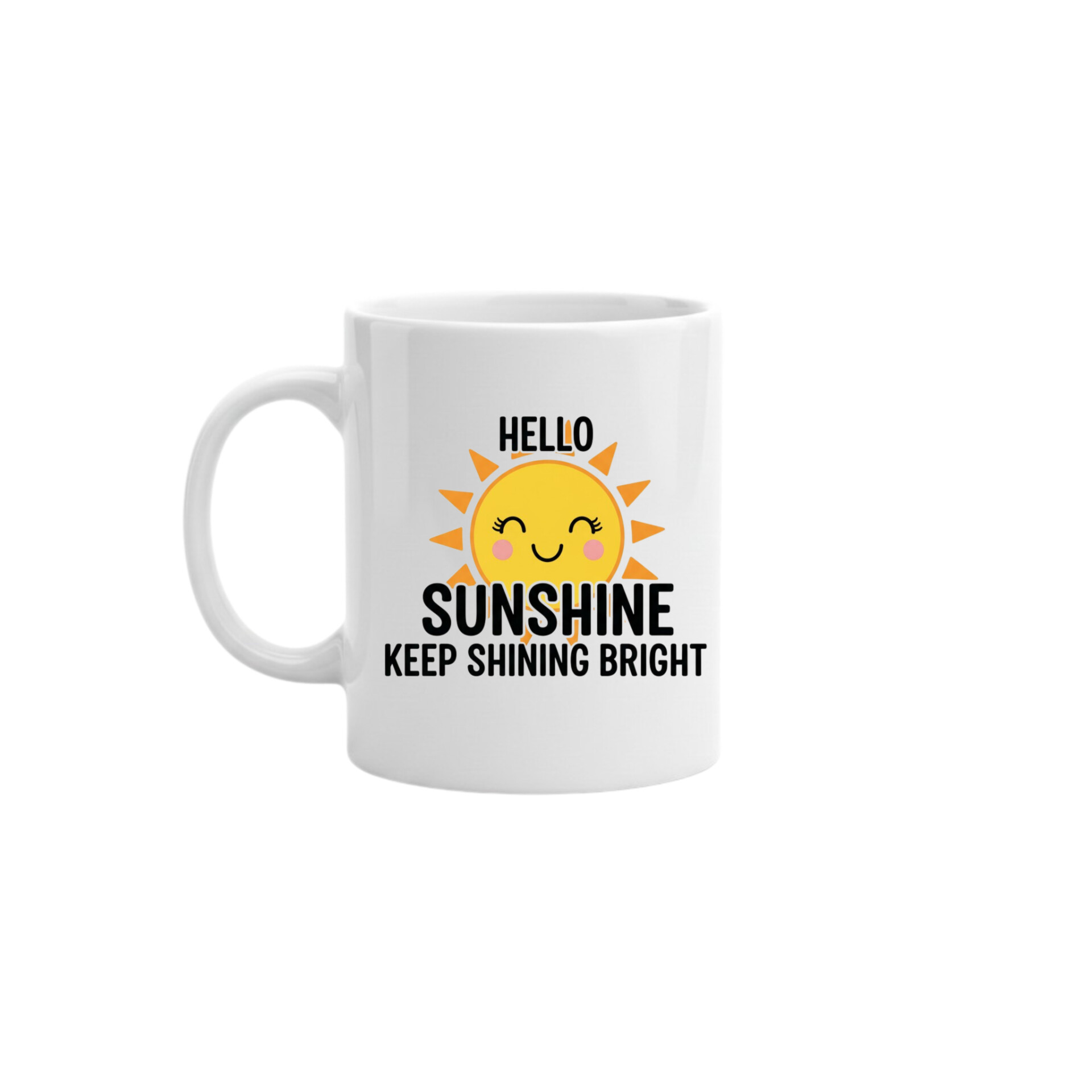 Sunshine Motivational Mug 15oz