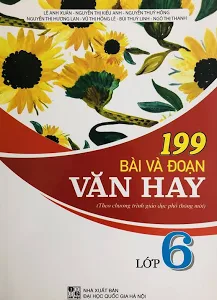 199 Bài và Đoạn Văn Hay Lớp 6