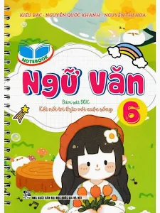 Notebook Ngữ Văn 6 KN
