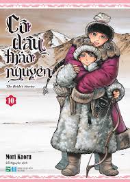 Cô Dâu Thảo Nguyên Tập 10