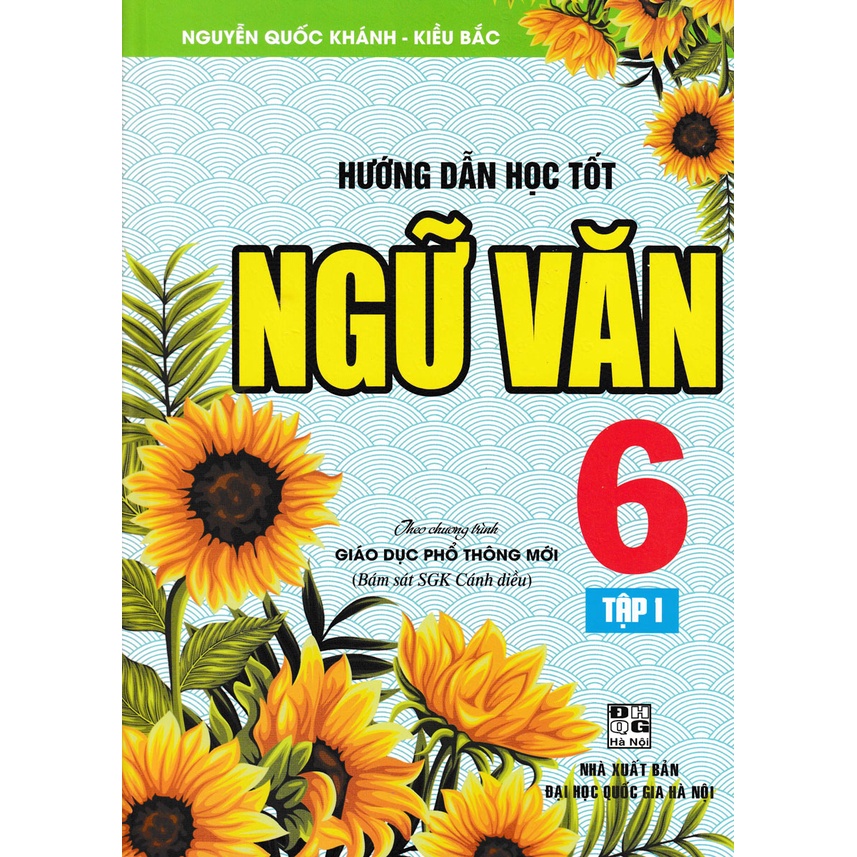 Hướng Dẫn Học Tốt Ngữ Văn 6 Tập 1