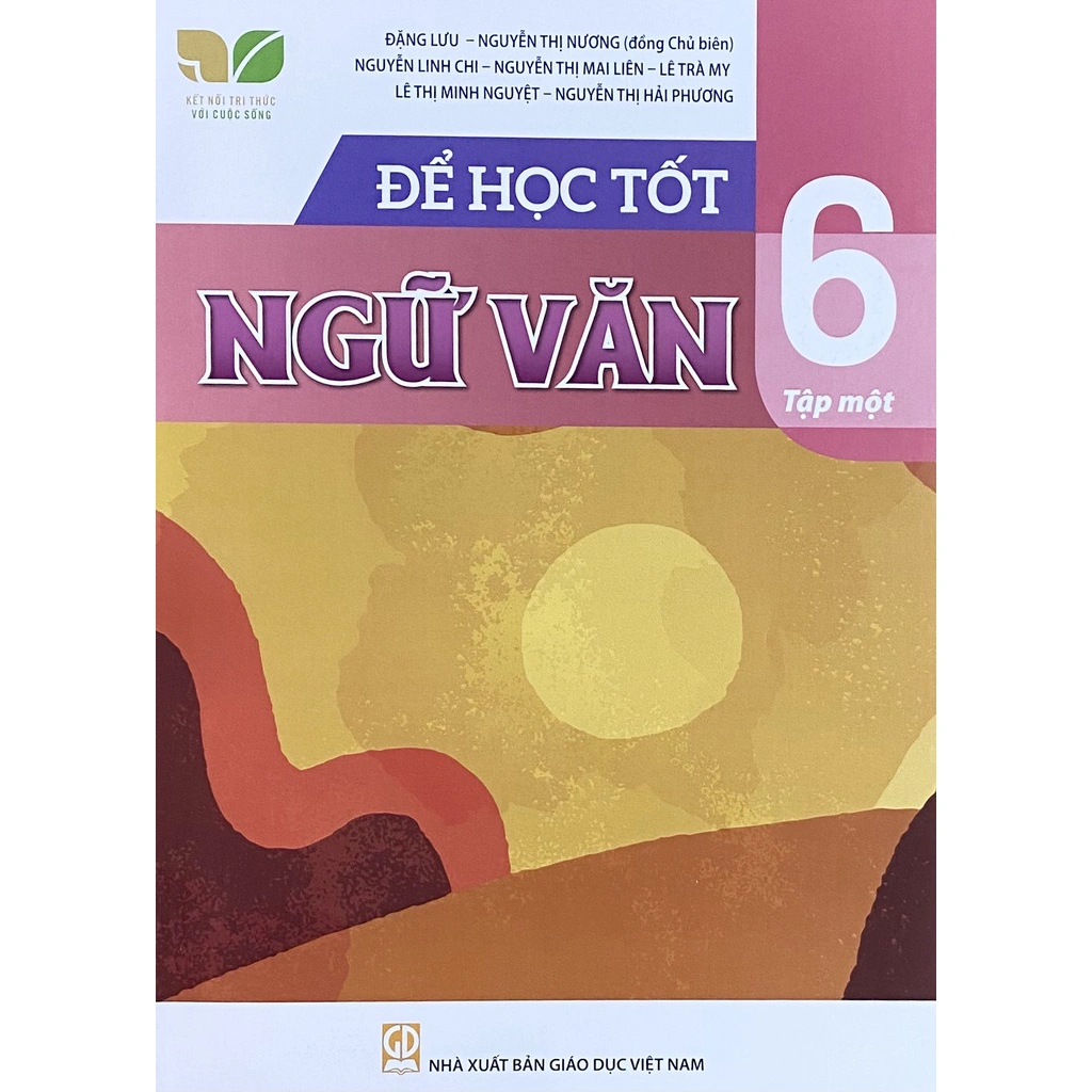Để học tốt Ngữ Văn 6 (Tập một)