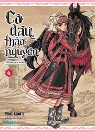 Cô Dâu Thảo Nguyên Tập 6