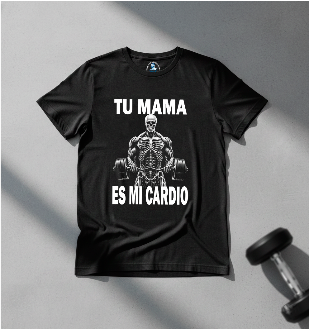 Tu mama es mi cardio