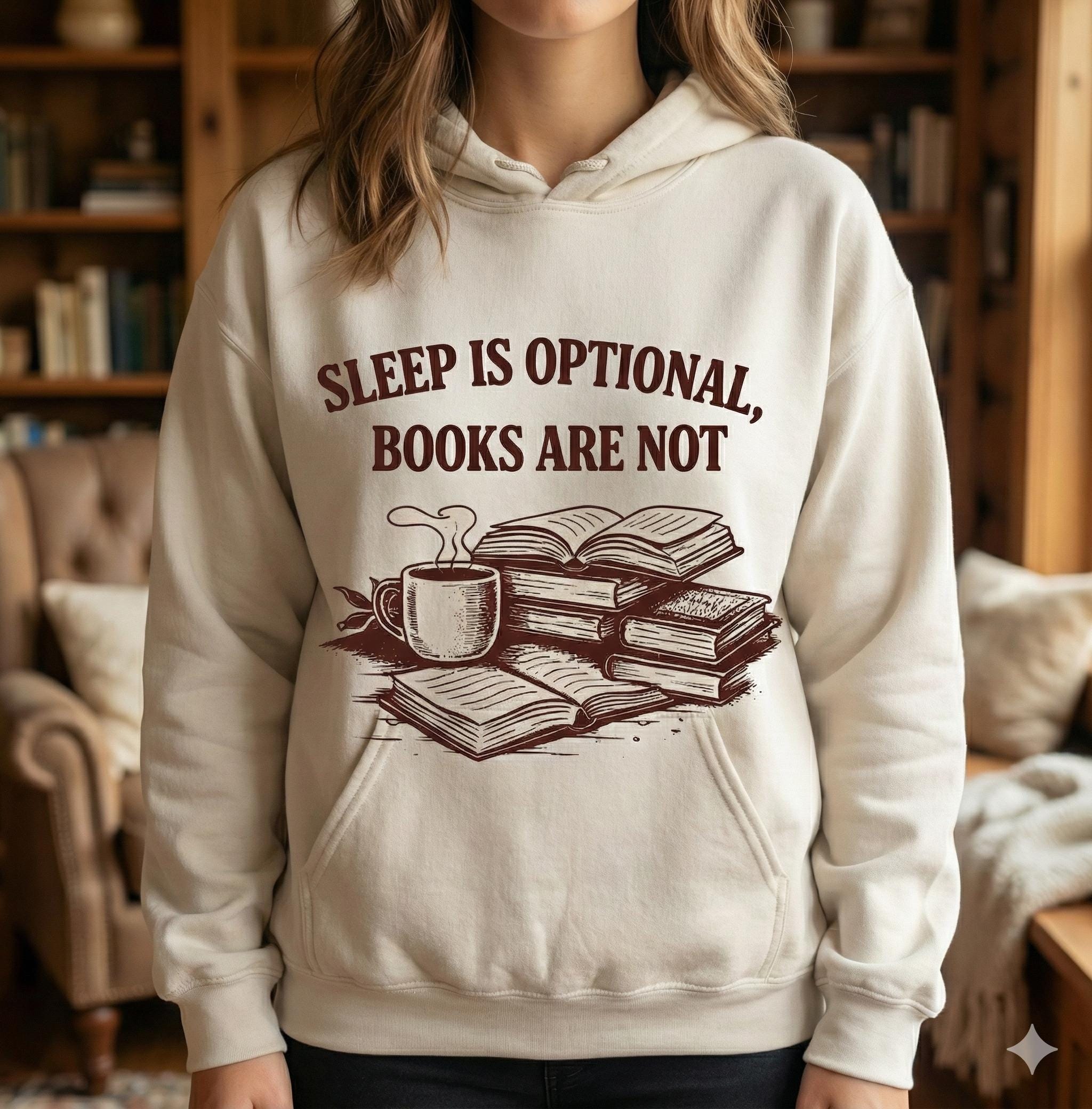 Sleep Is Optional Books Are Not Sweatshirt, Book Lover Crewneck, Cozy Reader Gift, Bookish Aesthetic Hoodie, Library Lover Top