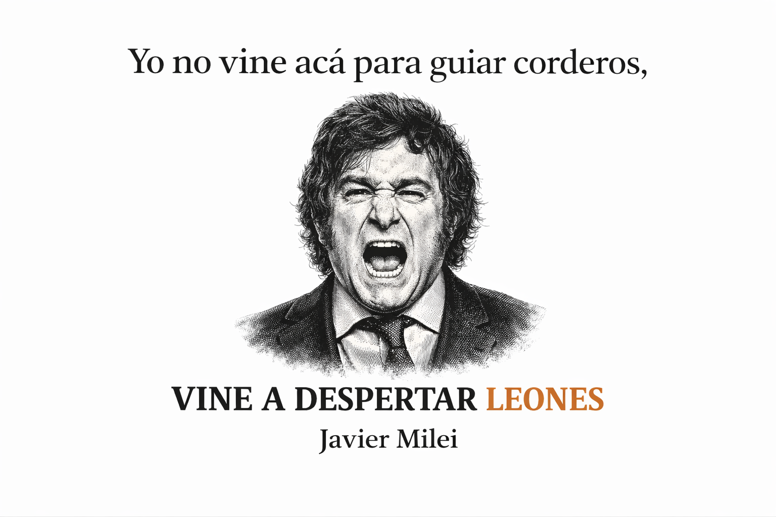 Camiseta blanca con frase de Javier Milei con logo estampado 100% algodón.
