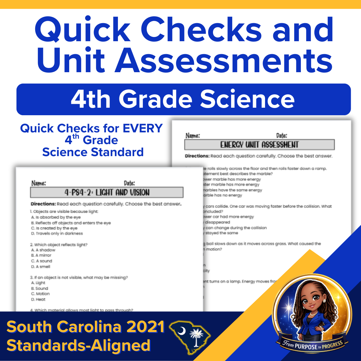 4th Grade Science Quick Checks & Unit Assessments - South Carolina