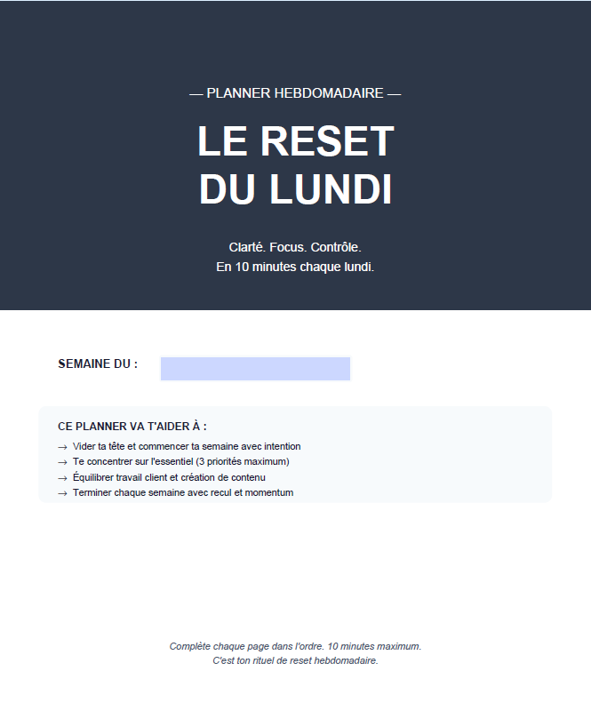 Le Reset du Lundi