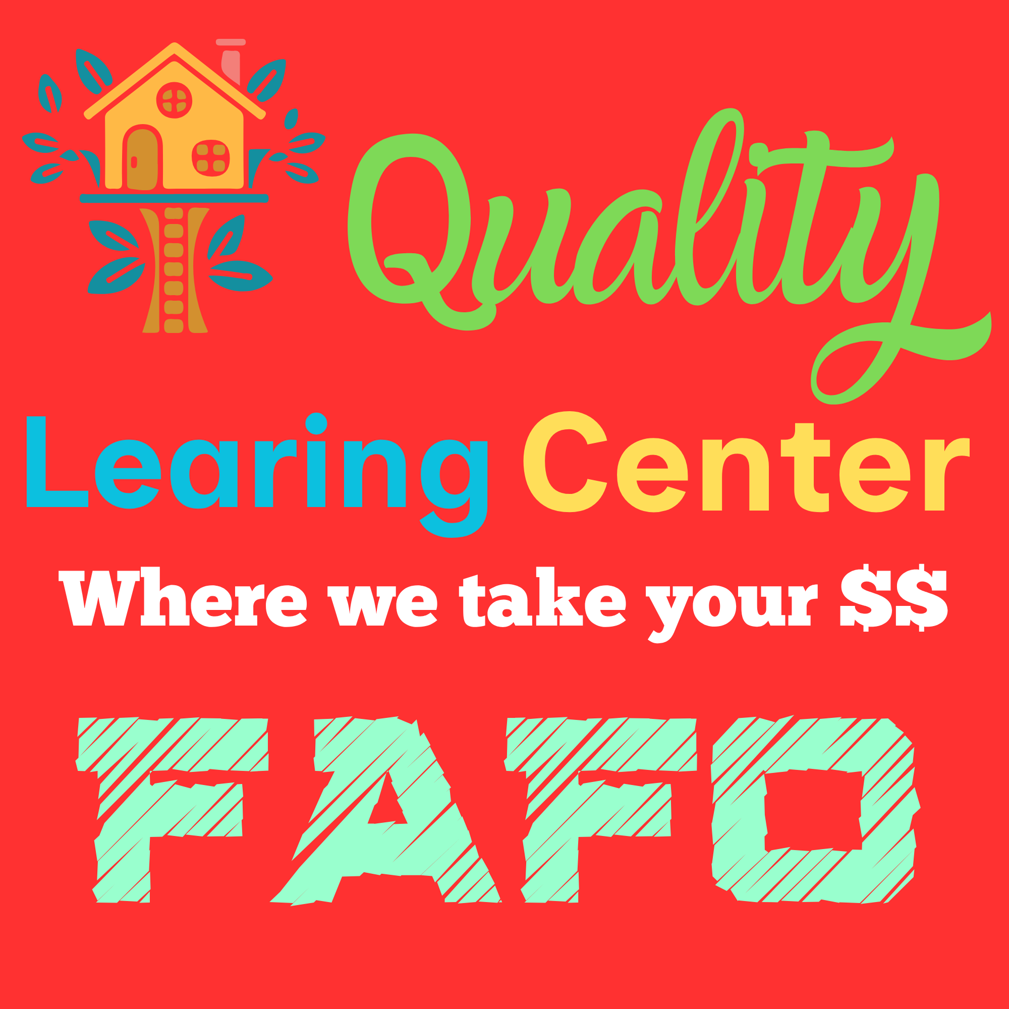 Quality Learing  Center T-Shirts w/ TRUMP name on back