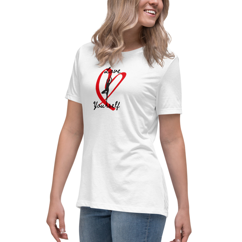 Love Yourself Women's Relaxed T-Shirt
