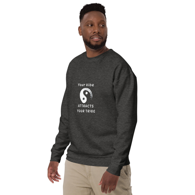 Unisex Premium Sweatshirt Vibe Attracts Tribe
