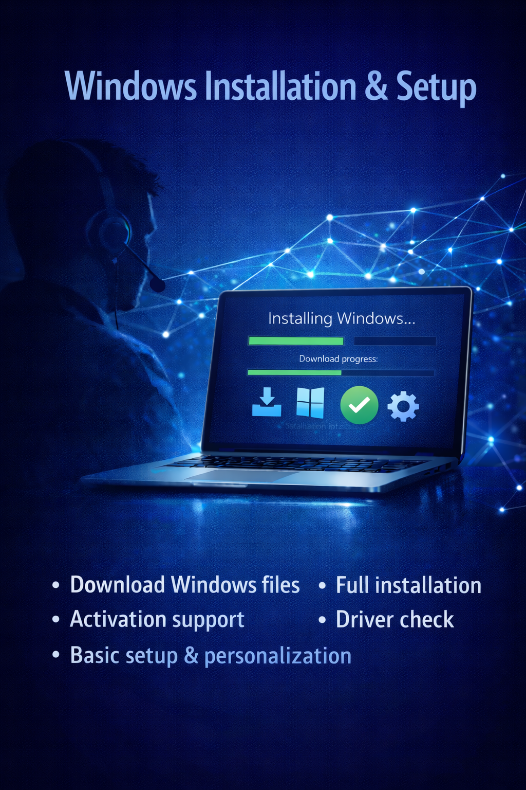 Windows Installation & Setup (Remote Support)