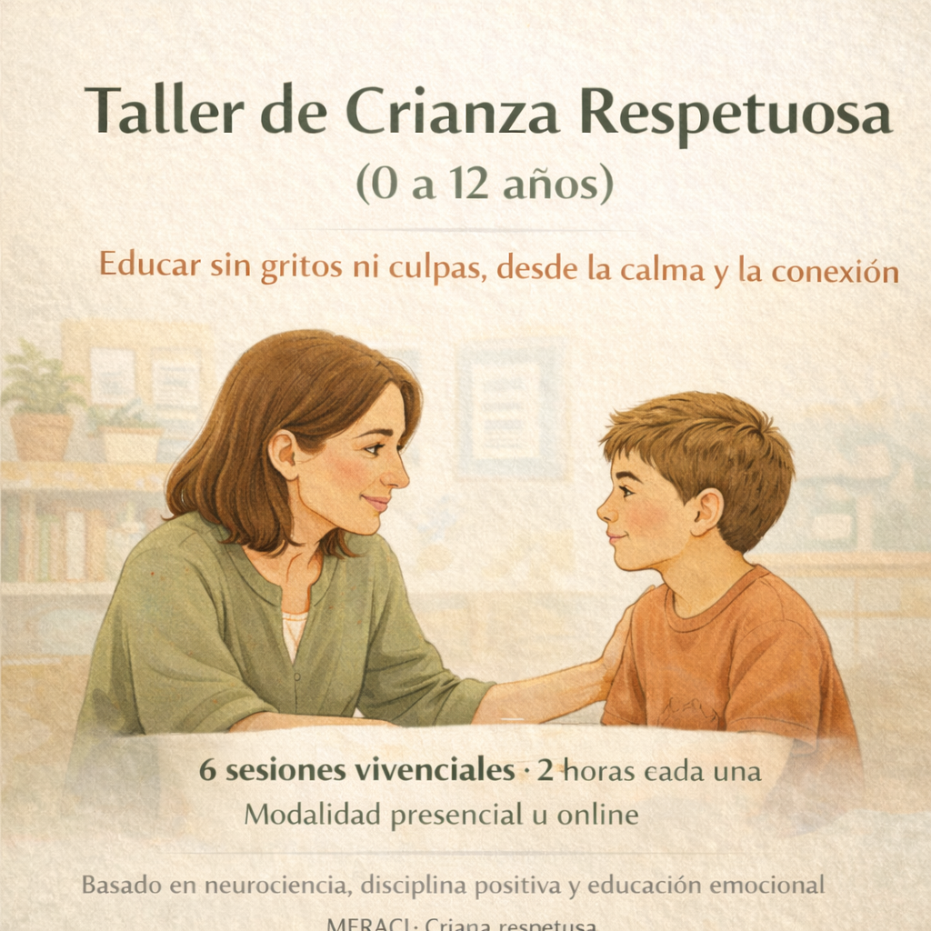Taller de Crianza Respetuosa (0-12 años)