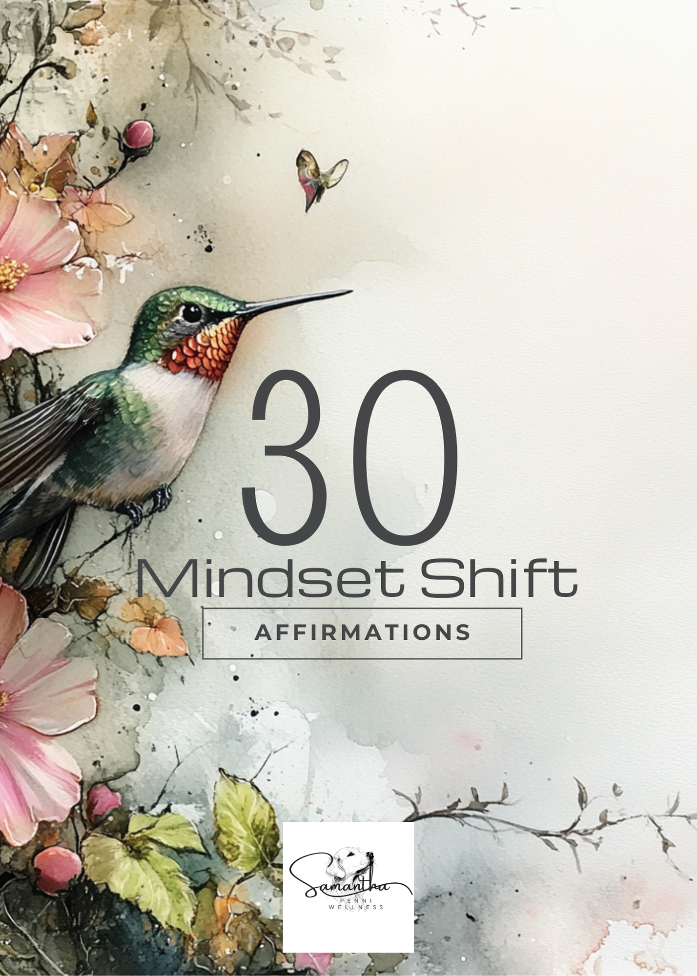 30 Mindset Shift Affirmations