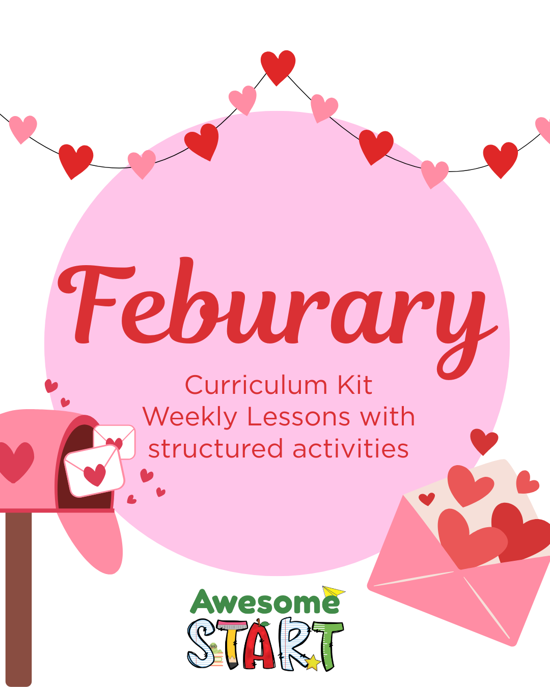February Curriculum Kit