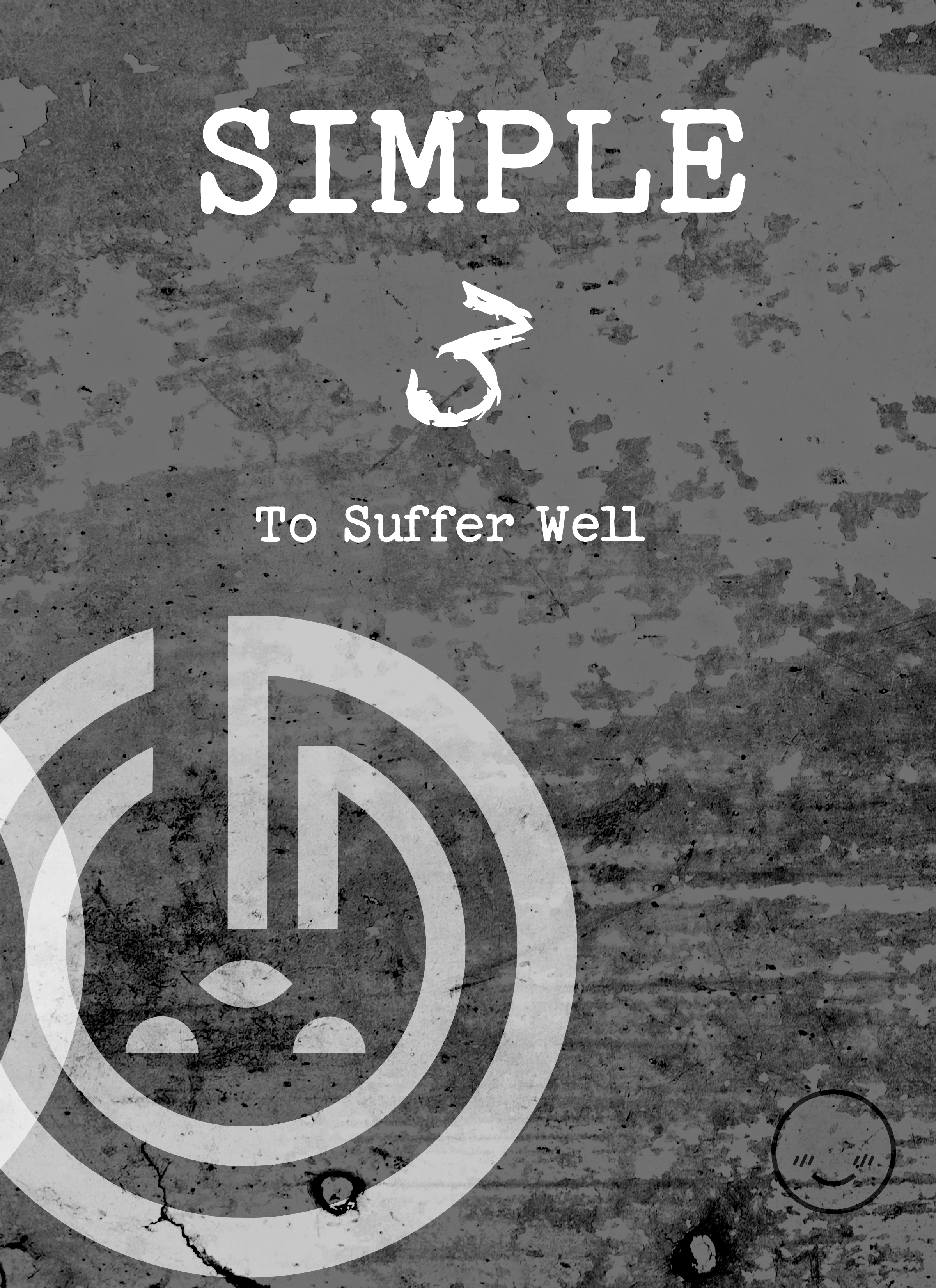 Simple 3 : To Suffer Well