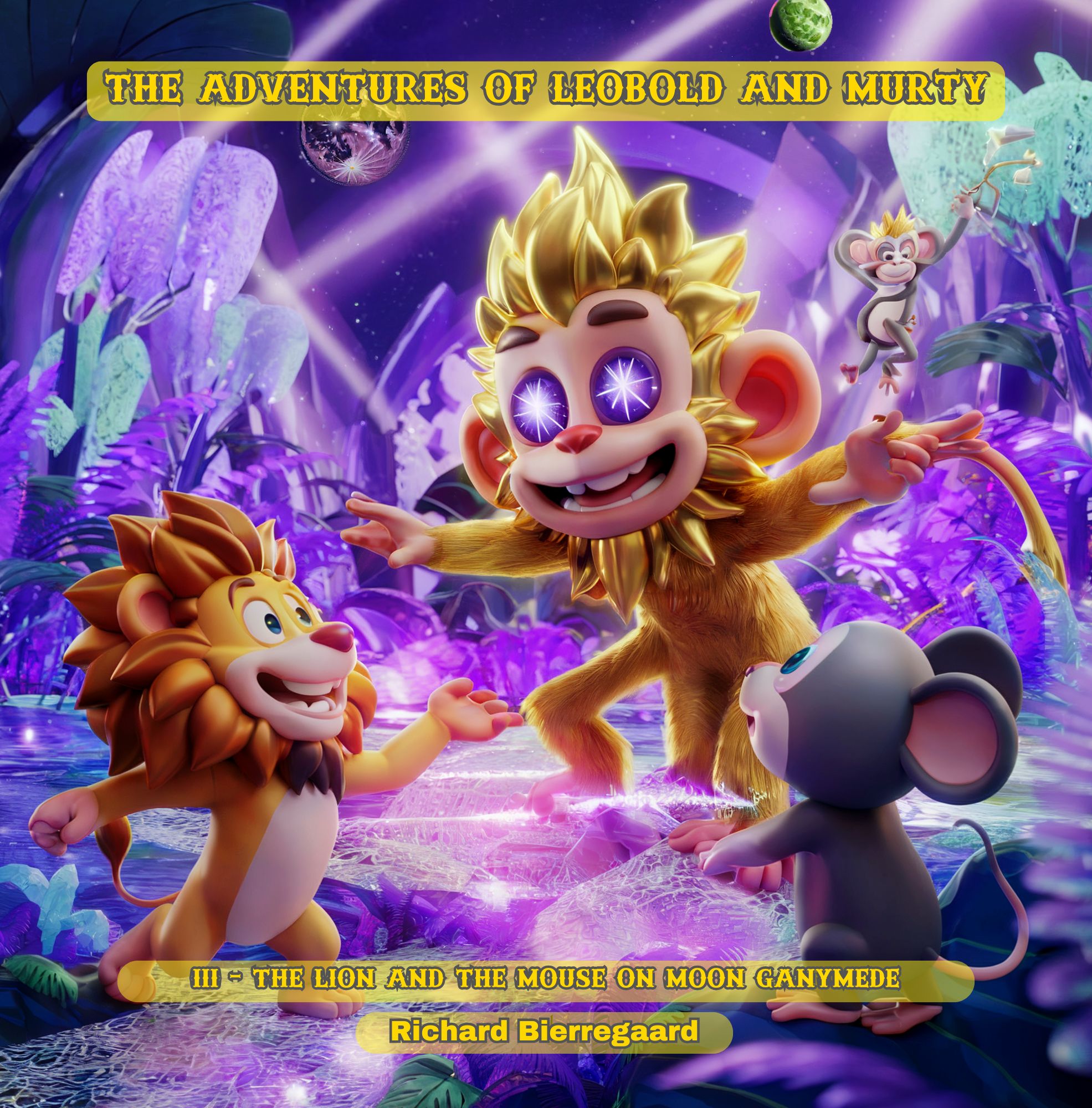 The Adventures of Leobold and Murty: The Lion and The Mouse on Moon Ganymede