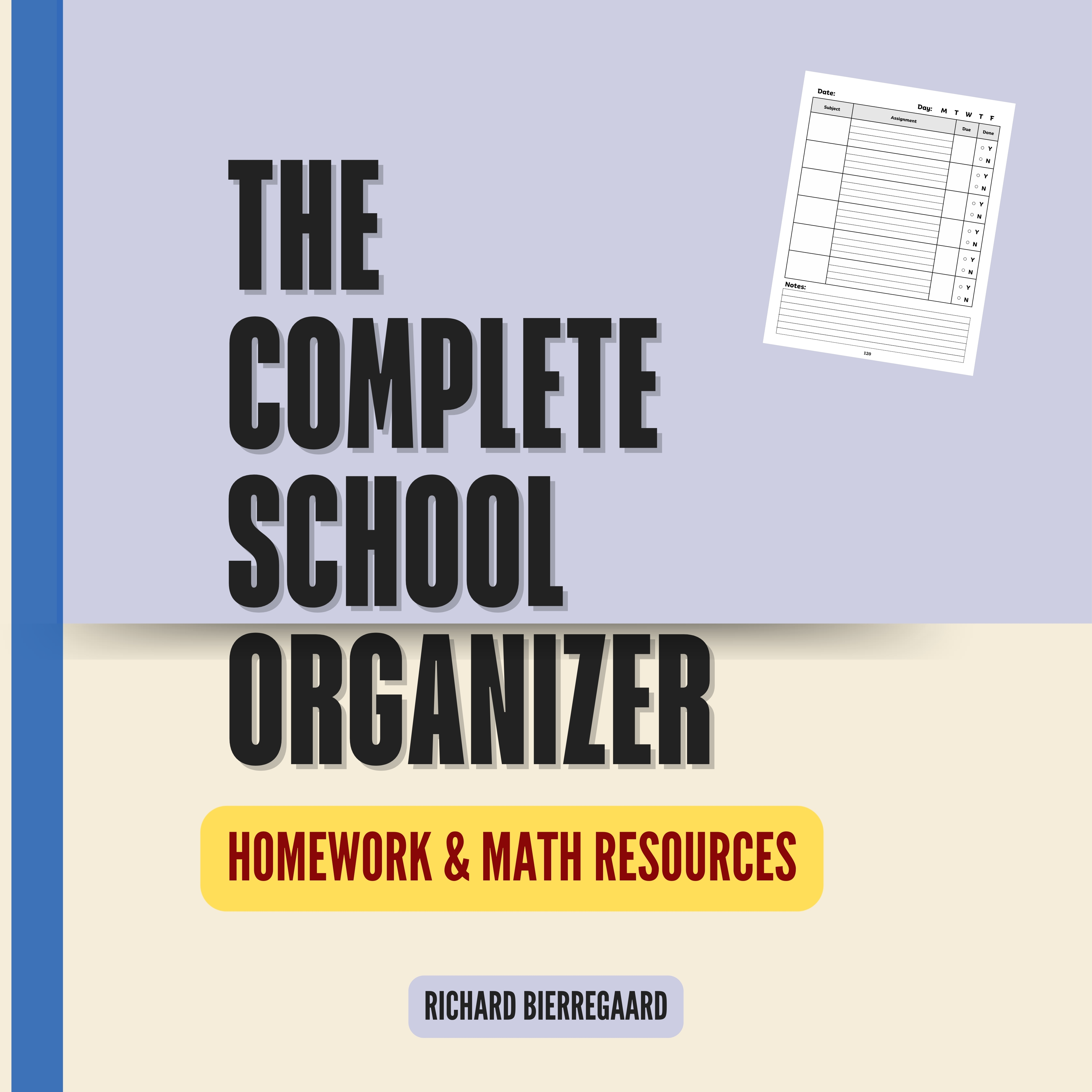 The Complete School Organizer