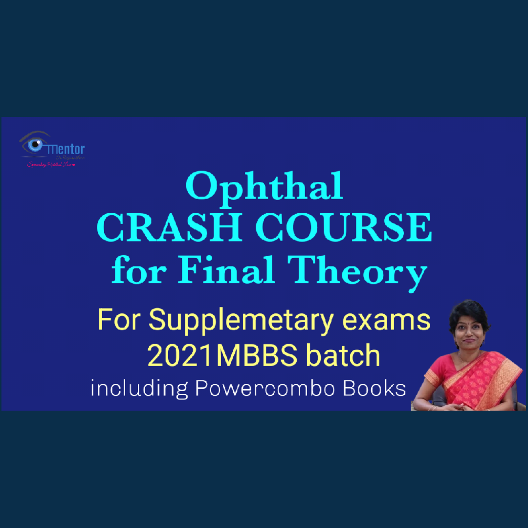 SUPPLEMENTARY EXAM -Ophthal Crash Course - Essays and Short notes