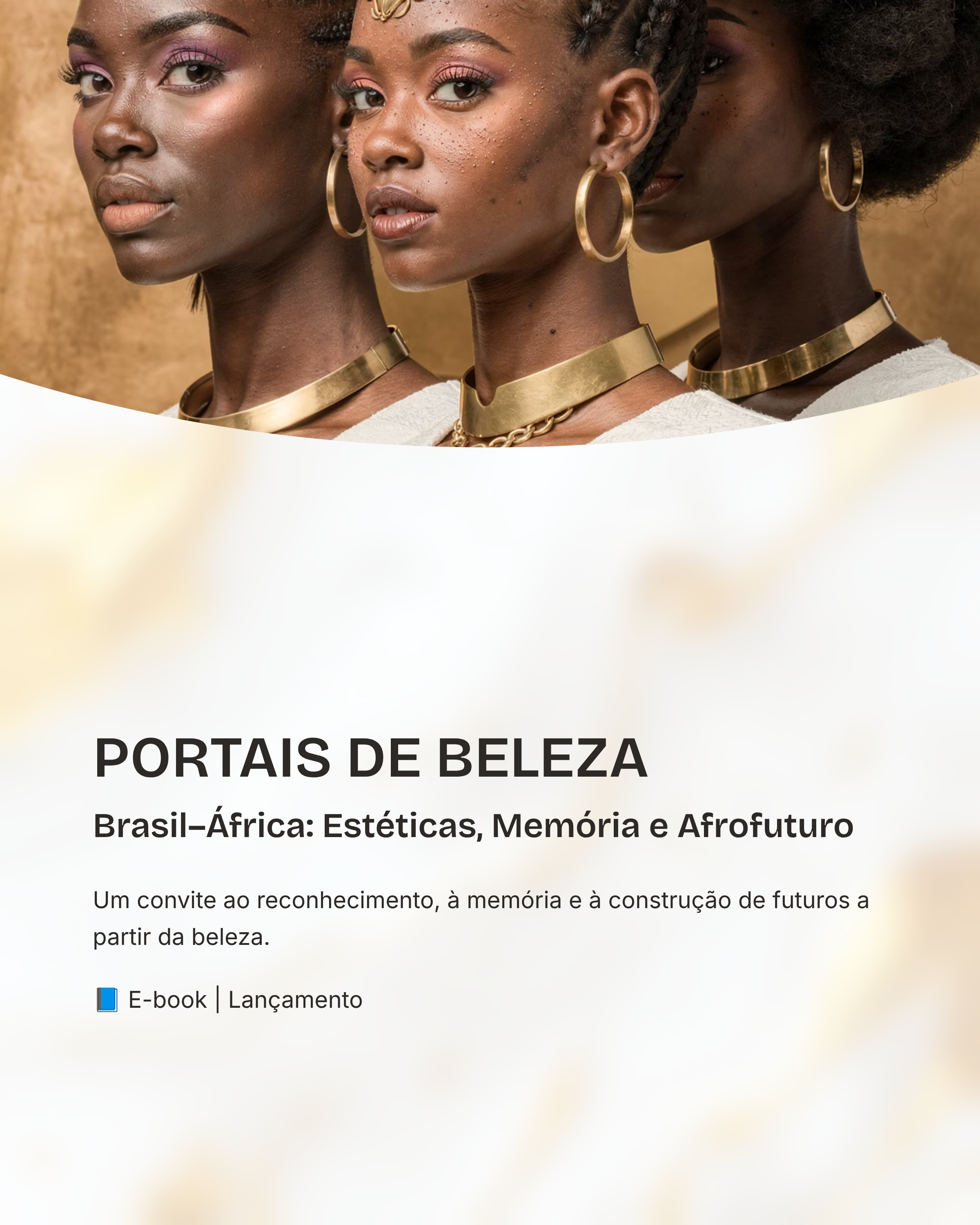 PORTAIS DE BELEZA: Brasil - África