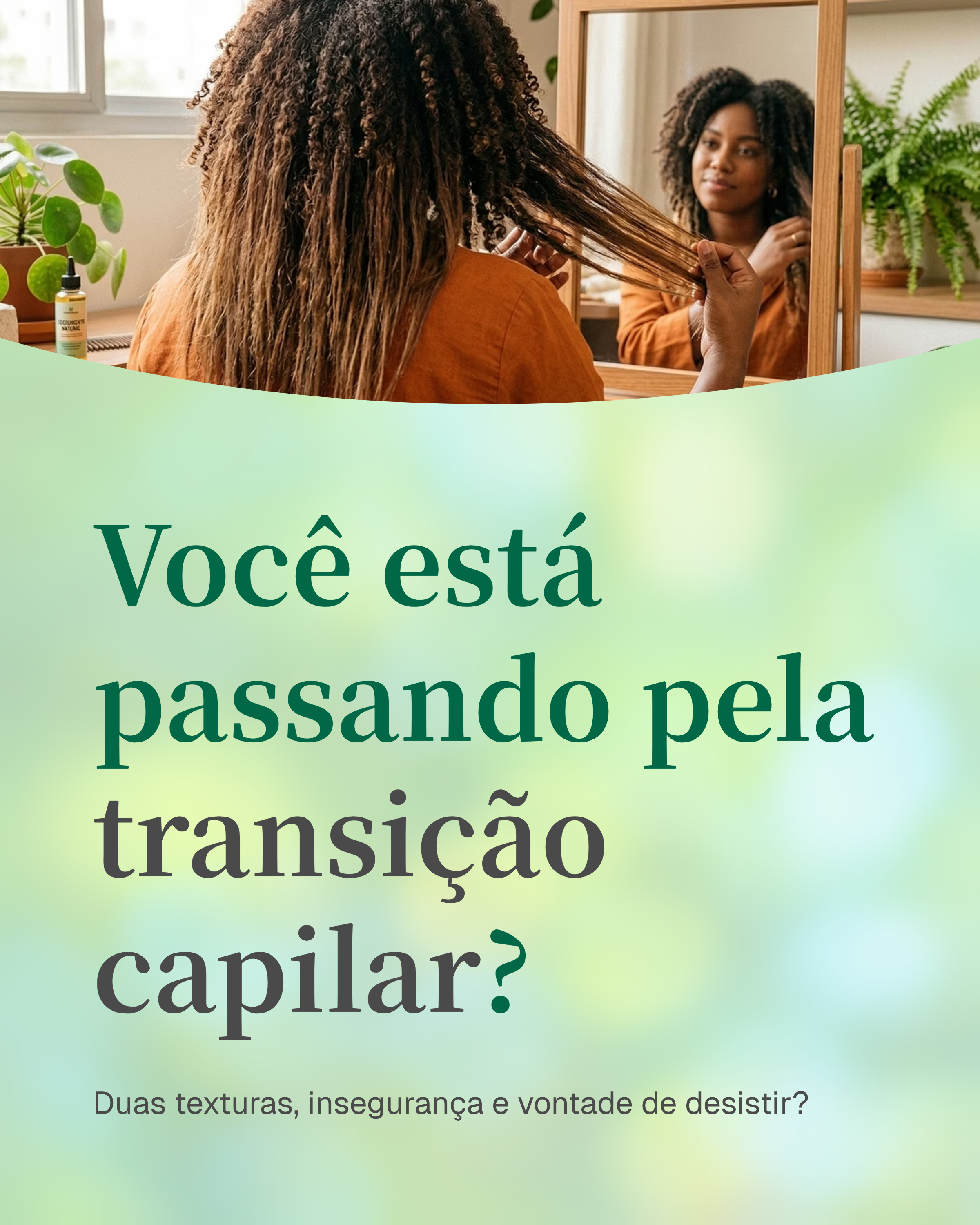 Transição Capilar