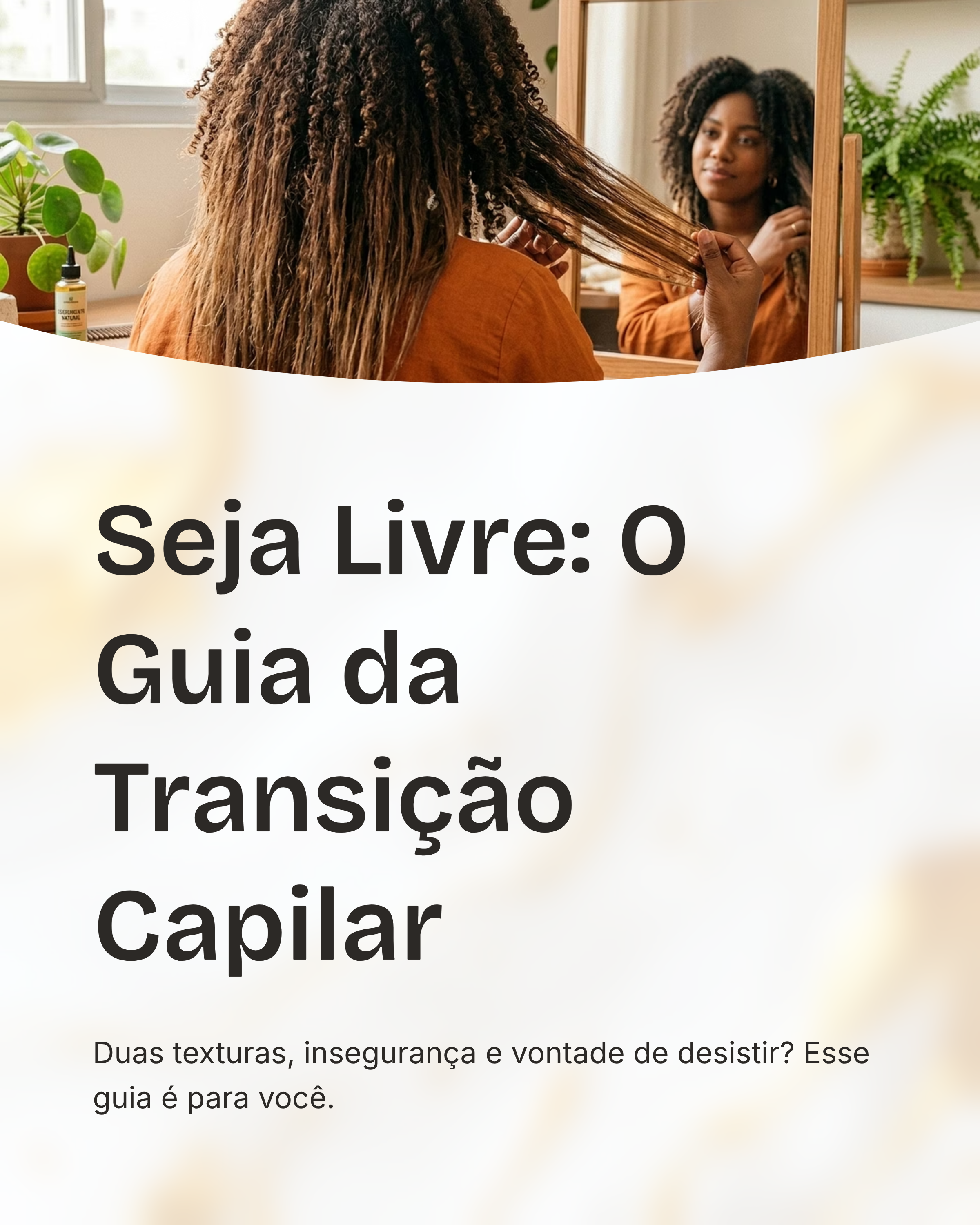 Transição Capilar