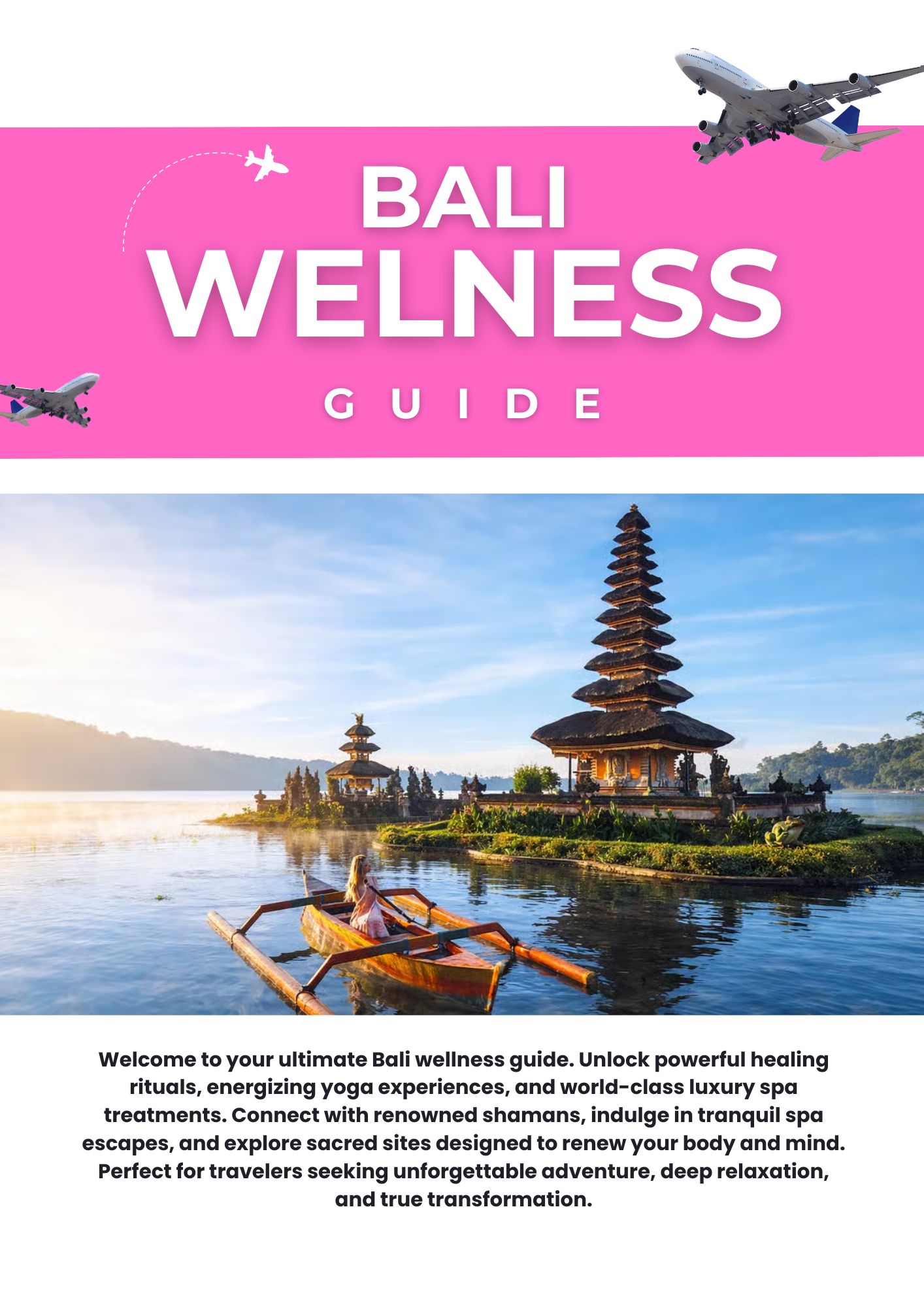 The Ultimate Bali Spa & Wellness Retreat Travel Guide