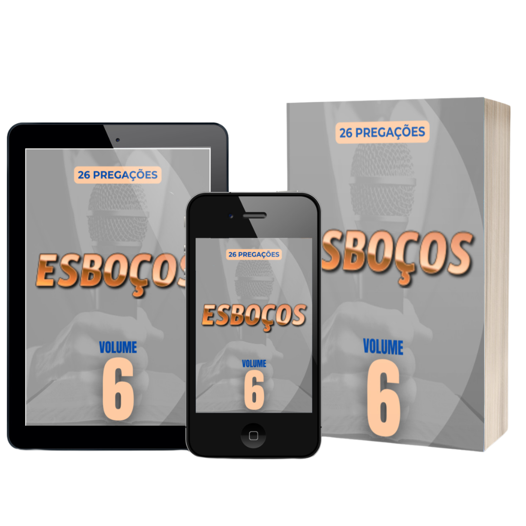 Esboços de Pregações - Volume 6