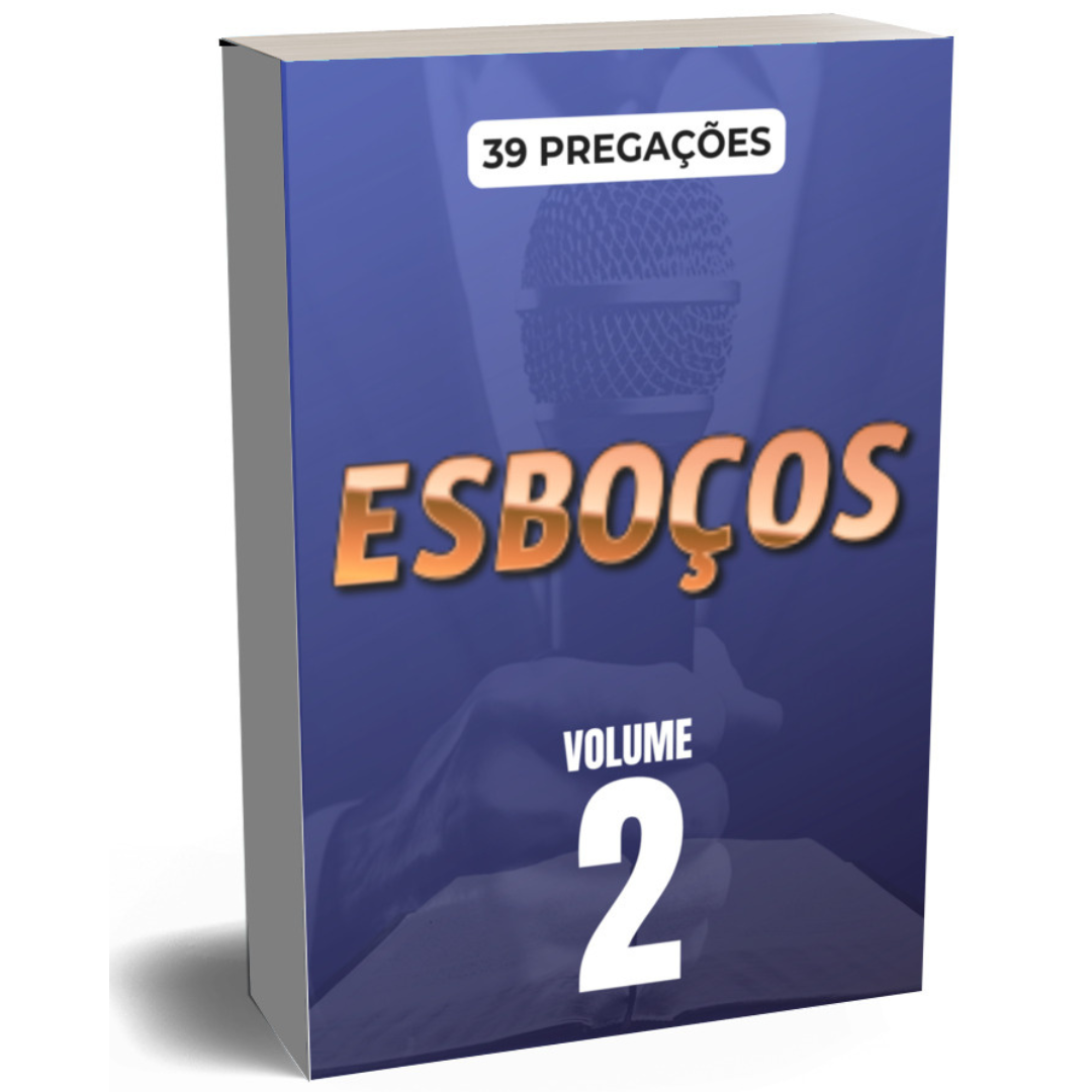 Esboços de Pregações - Volume 2
