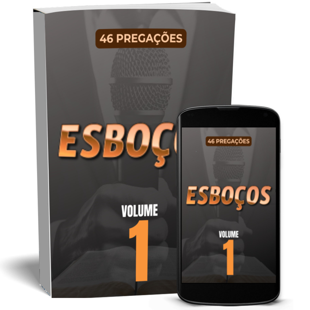 Esboços de Pregações - Volume 1