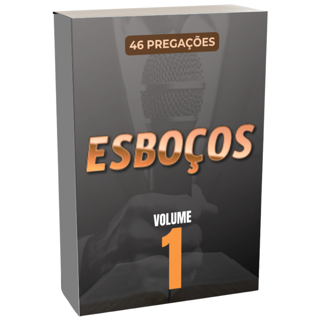 Esboços de Pregações - Volume 1