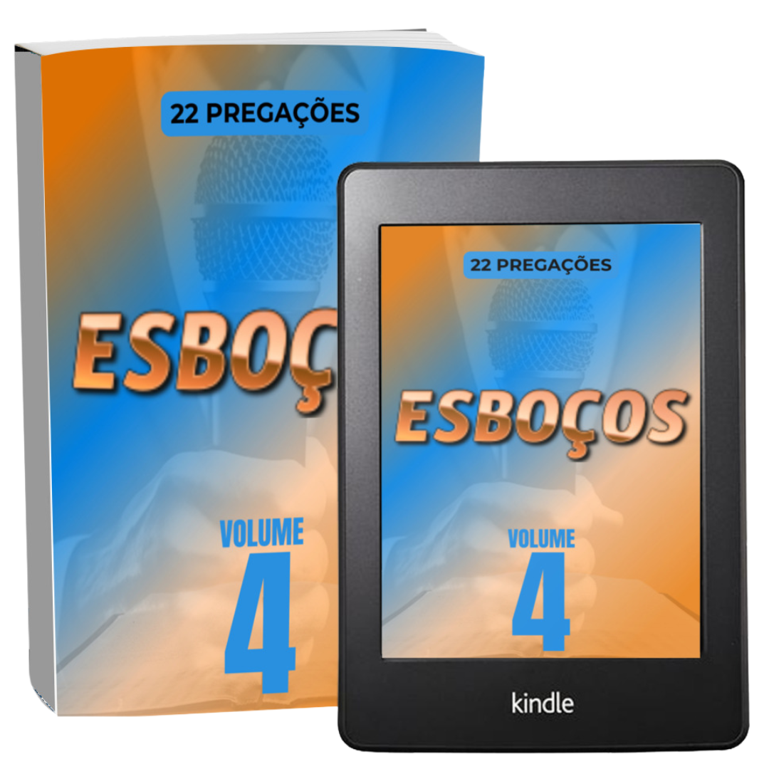 Esboços de Pregações - Volume 4
