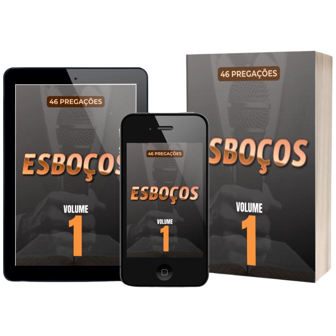 Esboços de Pregações - Volume 1