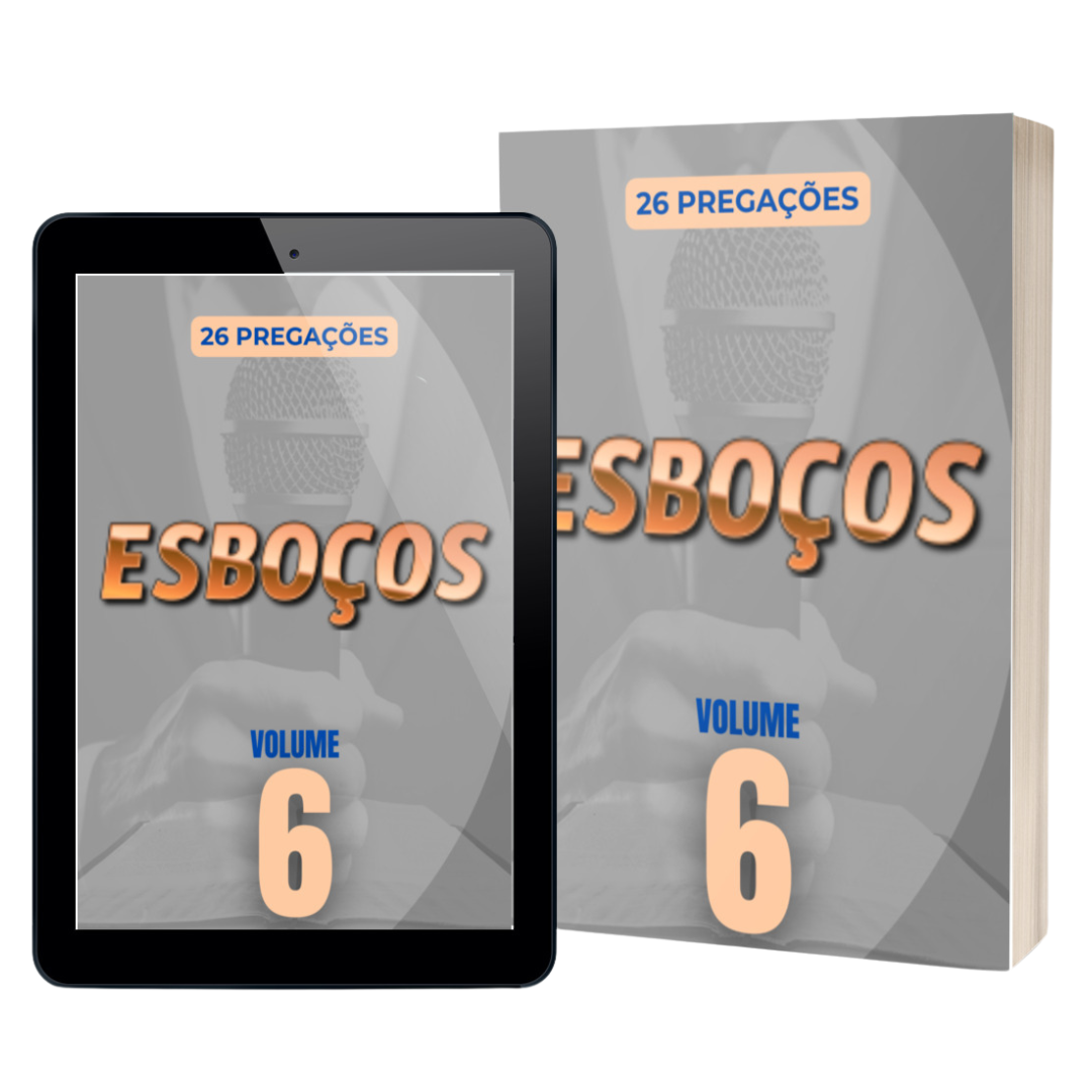 Esboços de Pregações - Volume 6
