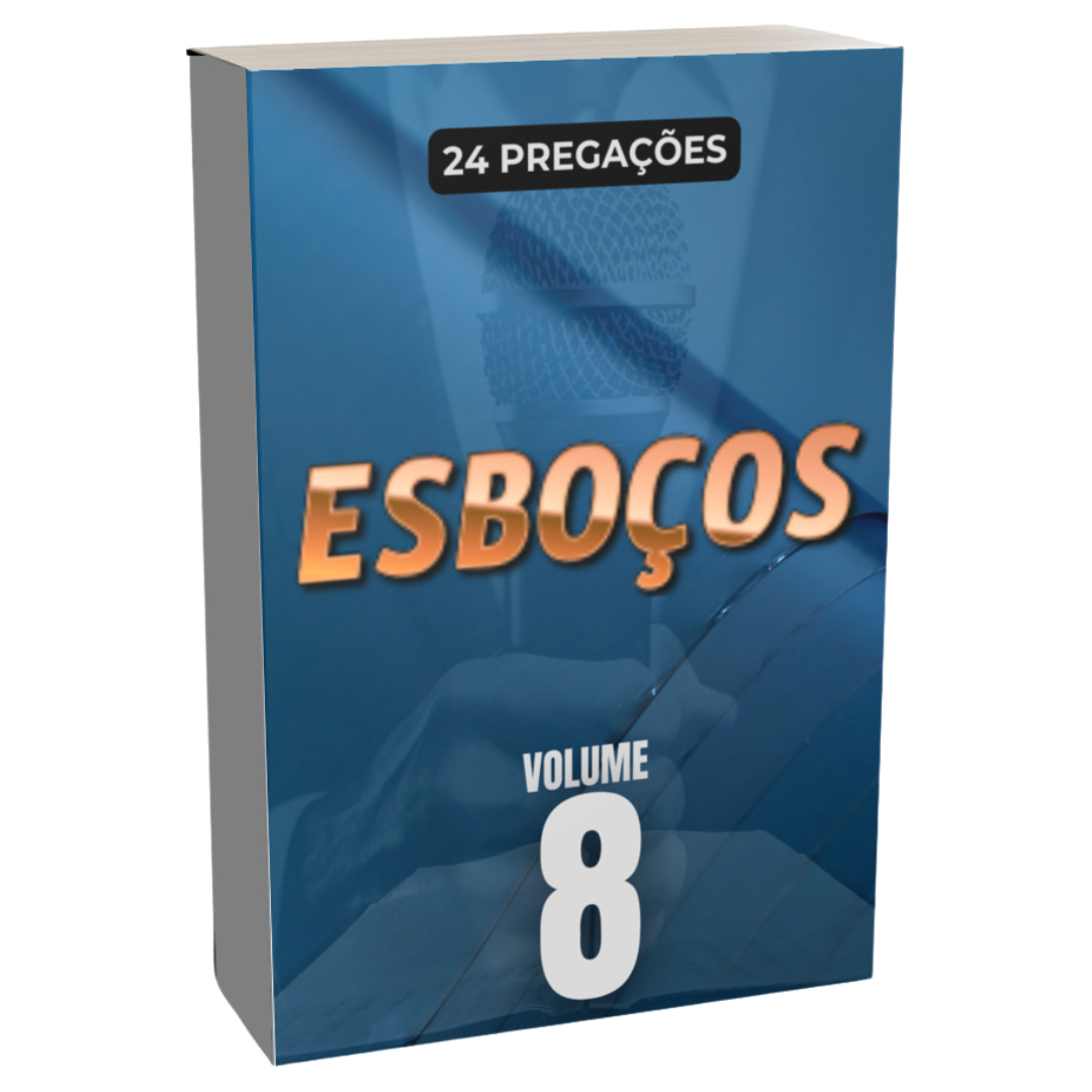 Esboços de Pregações - Volume 8