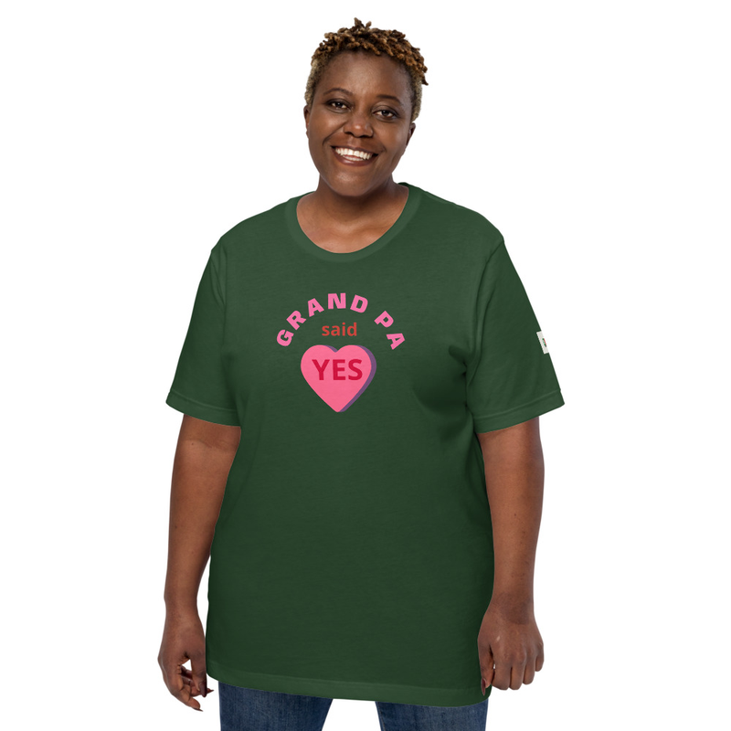 GRAND PA said YES - shirt