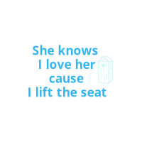 She knows i love her...seat