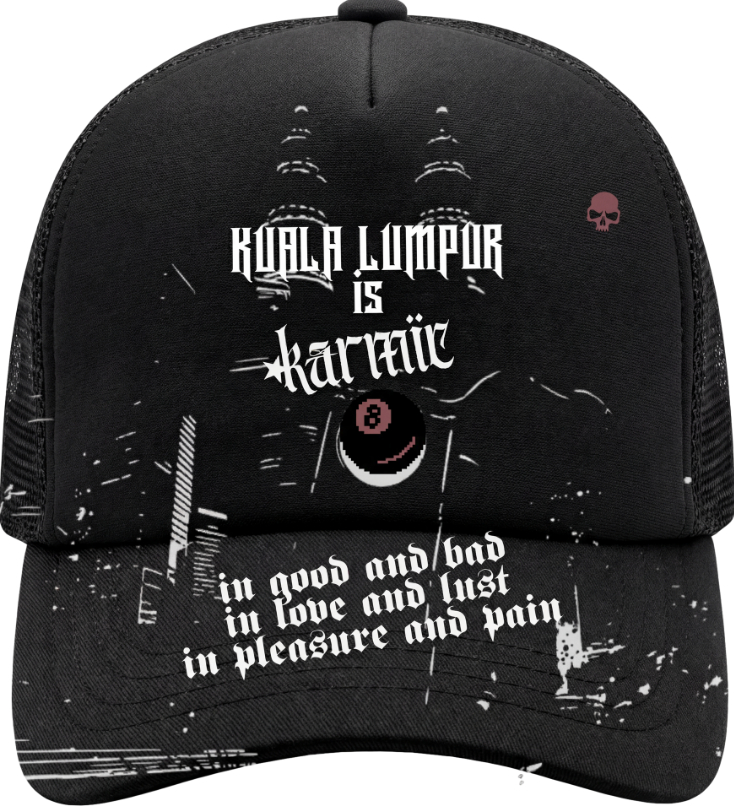 "KUALA LUMPUR is KARMIC" Trucker Hat