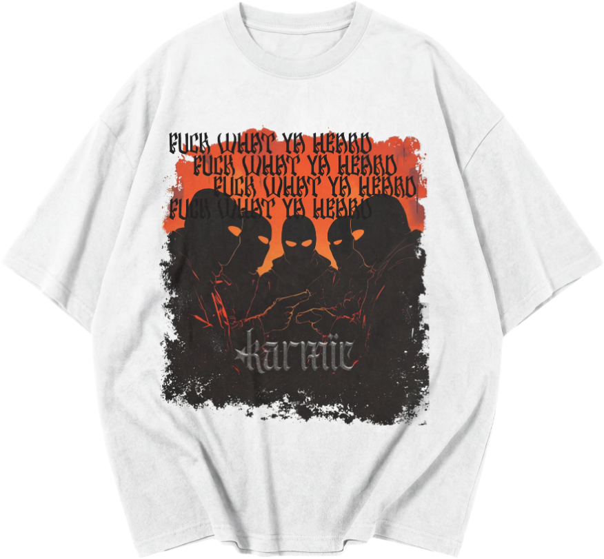 "FUCK WHAT YA HEARD" OVERSIZED GRAPHIC TEE