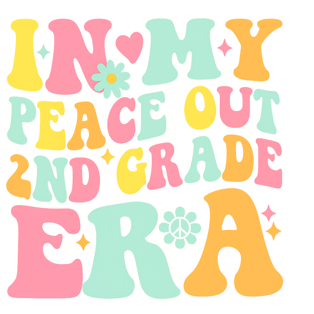 Peace Out 2nd Grade Era DTF Transfer